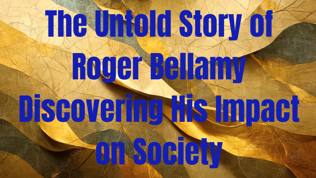 Roger Bellamy
